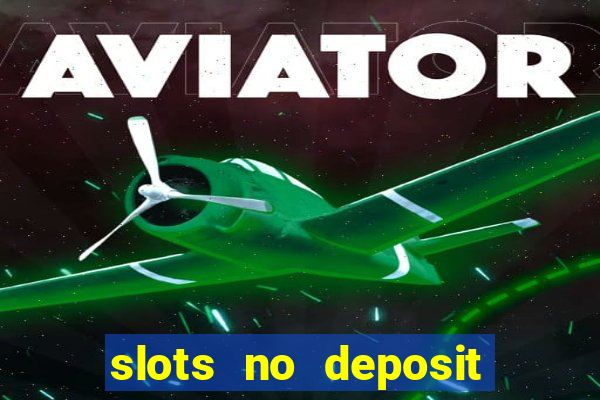 slots no deposit bonus code