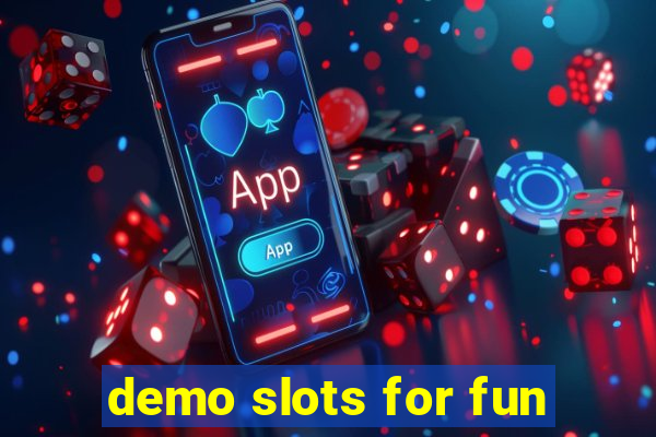 demo slots for fun