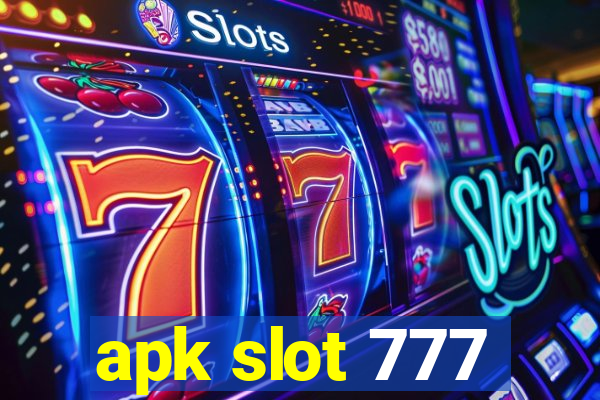 apk slot 777