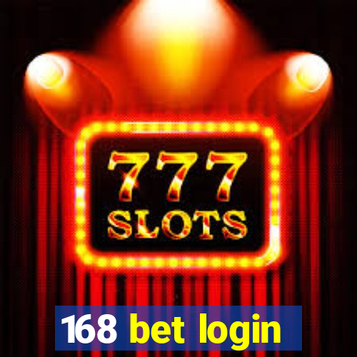 168 bet login