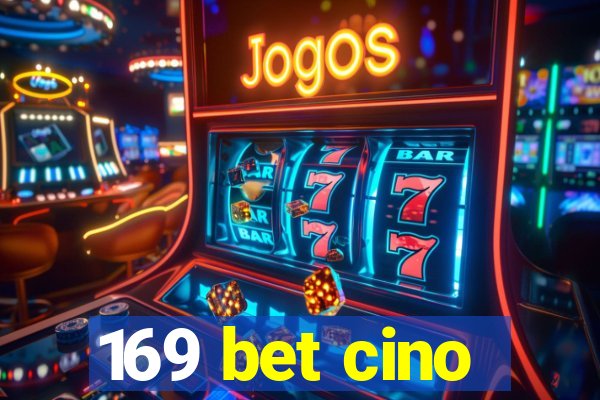 169 bet cino