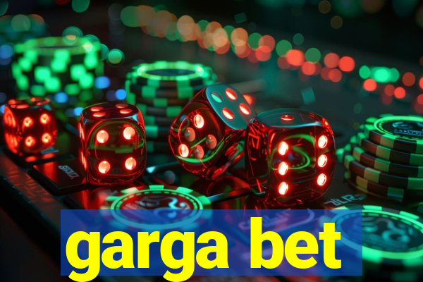 garga bet