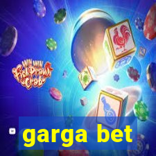 garga bet