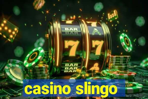 casino slingo