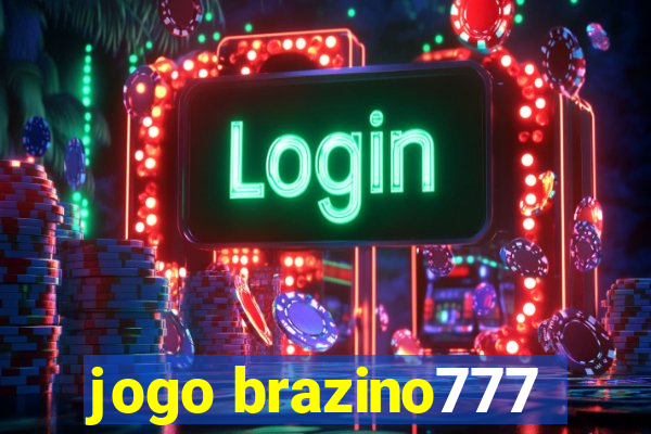 jogo brazino777