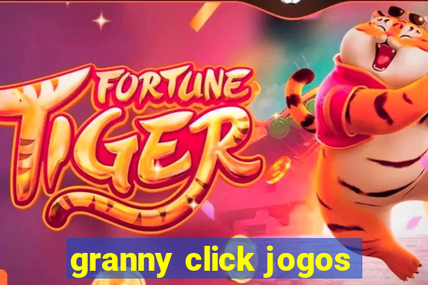 granny click jogos