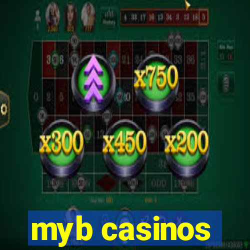 myb casinos