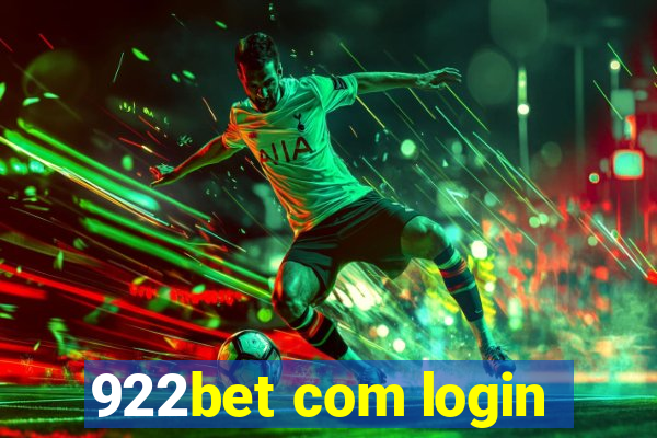 922bet com login