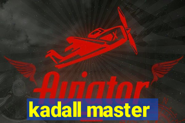 kadall master