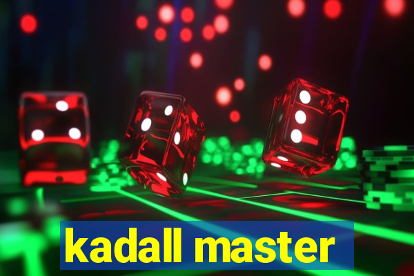 kadall master