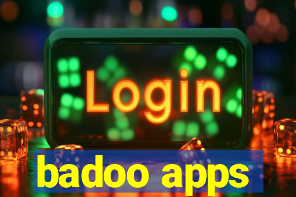 badoo apps