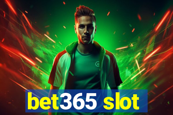 bet365 slot