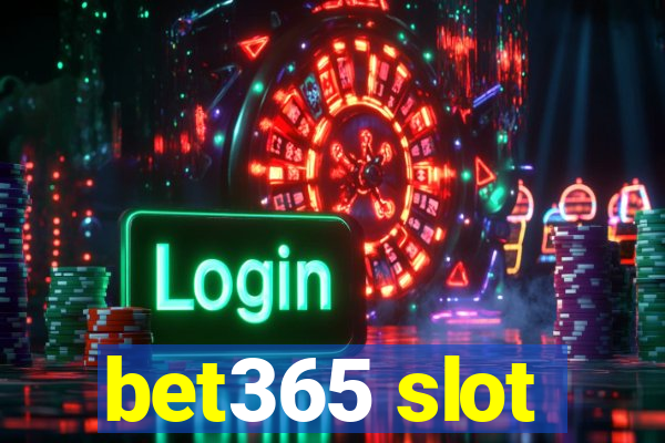 bet365 slot