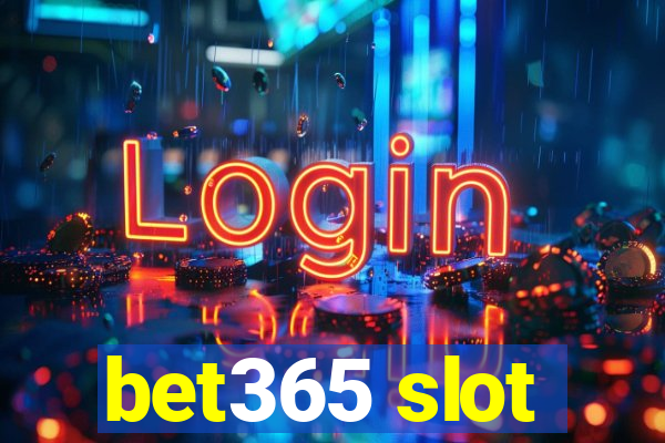 bet365 slot