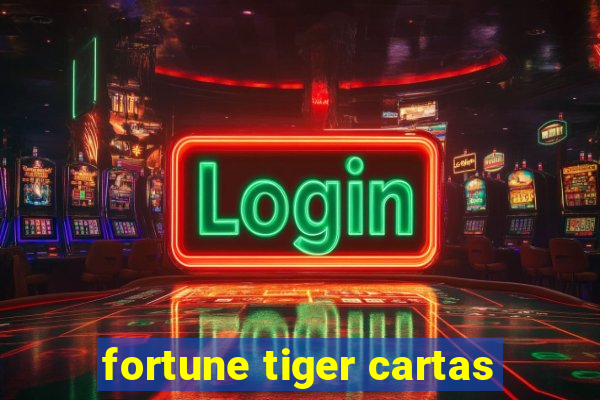 fortune tiger cartas