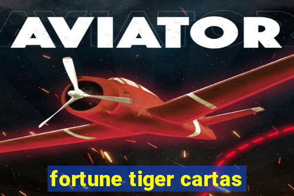 fortune tiger cartas