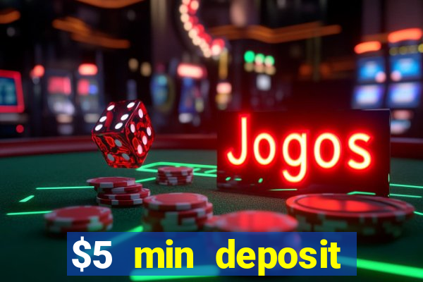 $5 min deposit casino nz