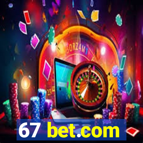 67 bet.com