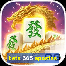 bets 365 apostas