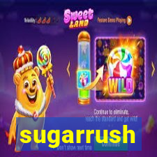 sugarrush