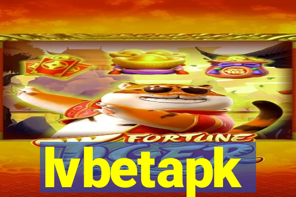 lvbetapk