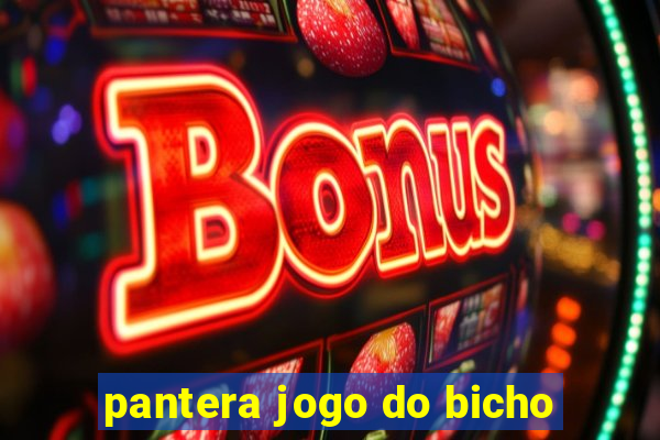 pantera jogo do bicho