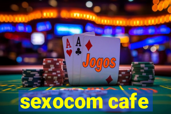 sexocom cafe