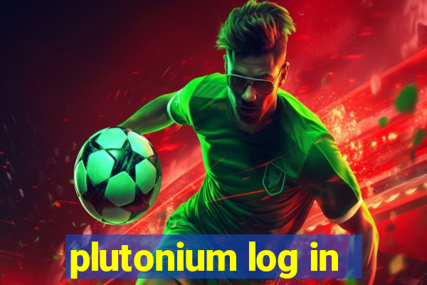 plutonium log in