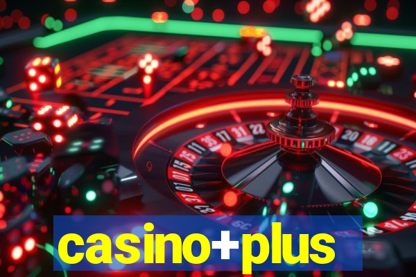 casino+plus