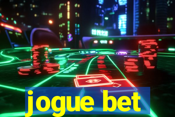 jogue bet