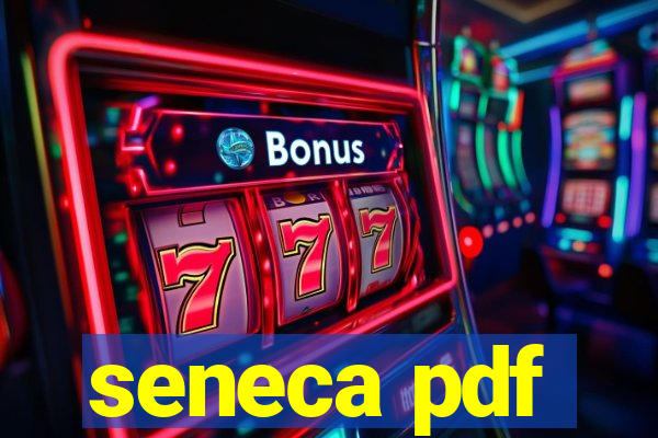 seneca pdf