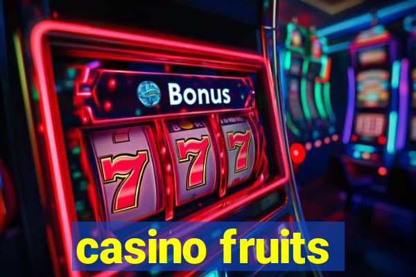 casino fruits