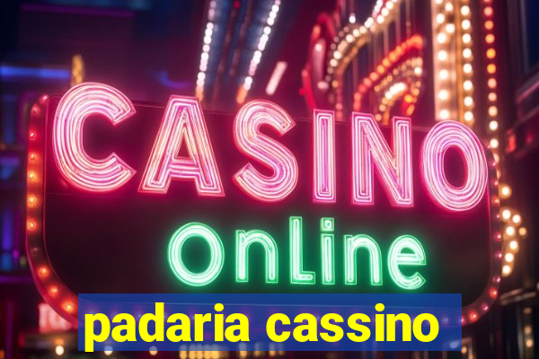 padaria cassino