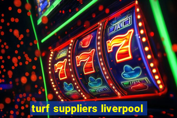 turf suppliers liverpool