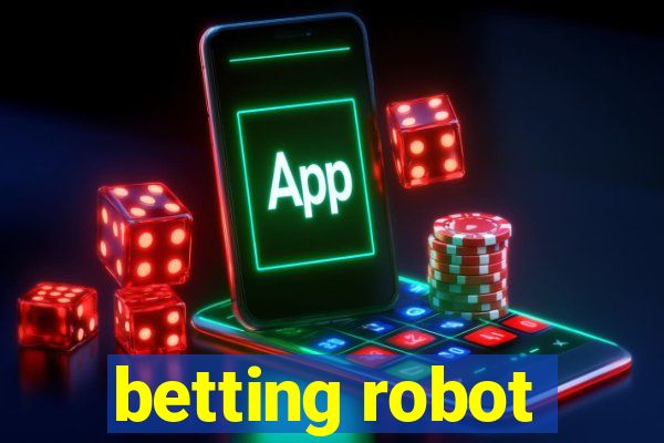 betting robot