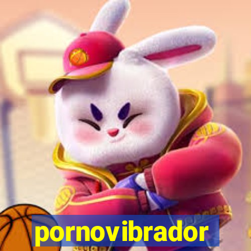 pornovibrador