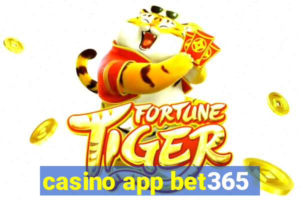 casino app bet365