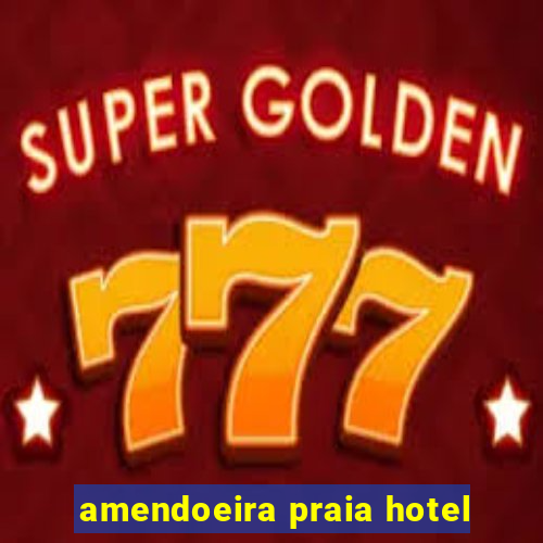 amendoeira praia hotel