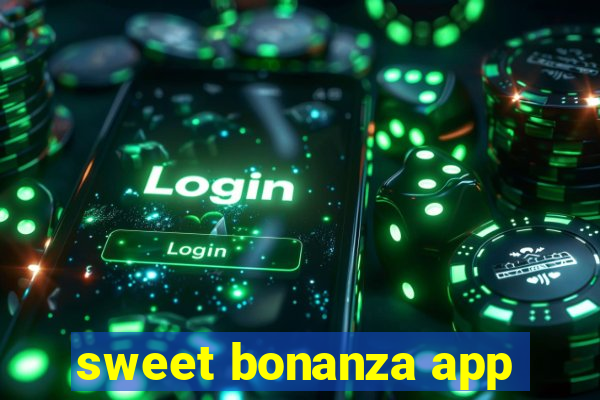 sweet bonanza app