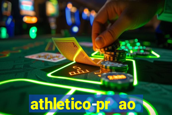 athletico-pr ao vivo onde assistir