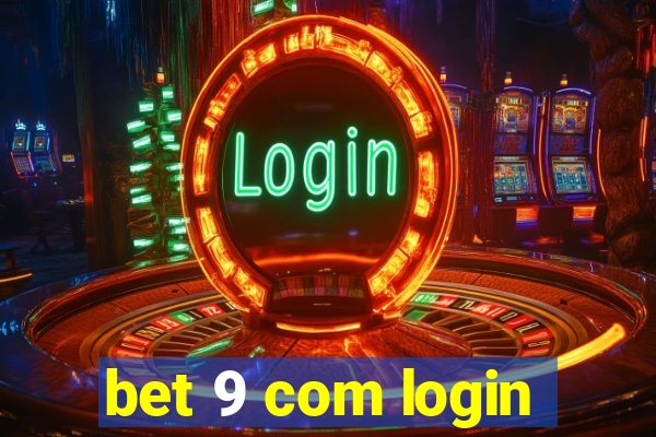 bet 9 com login