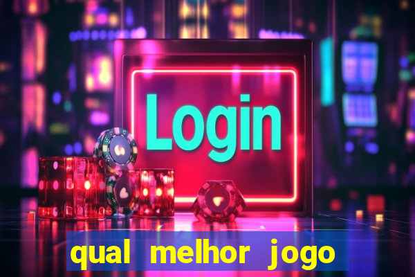 qual melhor jogo para apostar