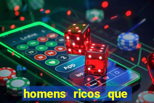 homens ricos que querem bancar whatsapp 2024