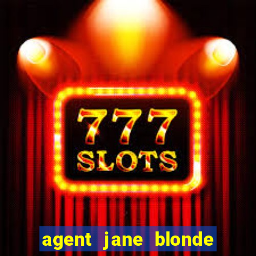 agent jane blonde max volume slot free