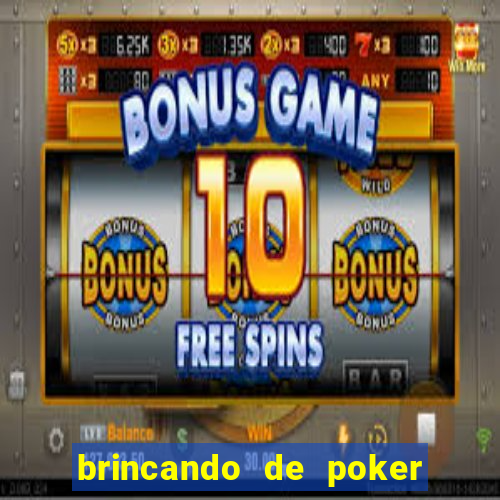 brincando de poker strip com a mae