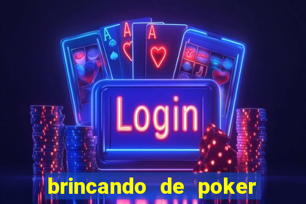 brincando de poker strip com a mae