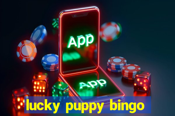 lucky puppy bingo