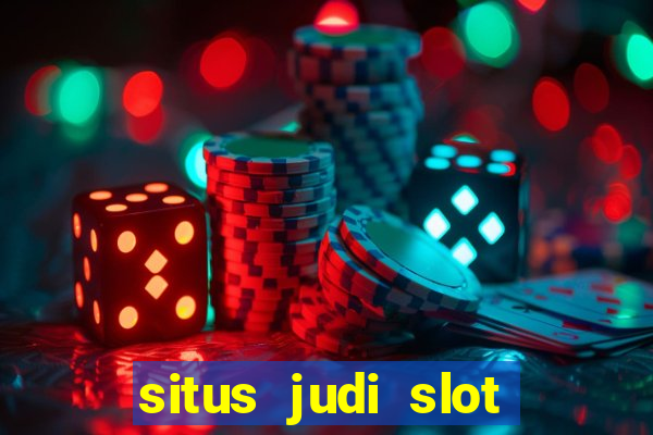 situs judi slot online tergacor