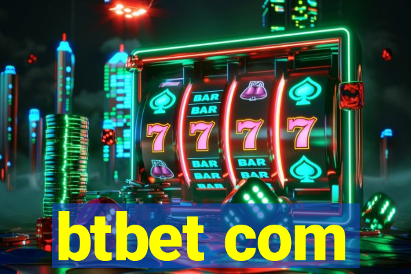 btbet com