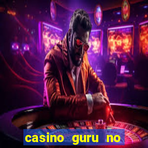 casino guru no deposit bonus